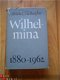 Wilhelmina 1880-1962 door Henriette L.T. de Beaufort - 1 - Thumbnail