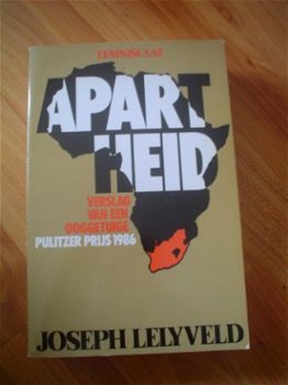Apartheid door Joseph Lelyveld - 1