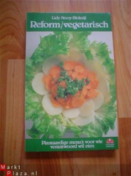 Reform/vegetarisch door Lidy Nooy-Blokzijl - 1
