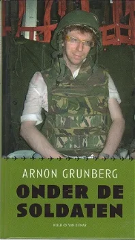 Onder de soldaten door Arnon Grunberg - 1
