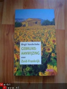 Gebruiksaanwijzing voor Zuid-Frankrijk door B. Vanderbeke - 1