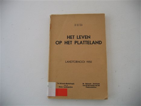 Landtornooi 1950: Het leven op het platteland naar de verslagen ingediend door 102 plattelandsgemeen - 1