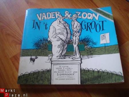 Vader & zoon in 't groot door Peter van Straaten - 1