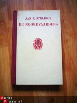 De noordvaarders door Jan P. Strijbos - 1