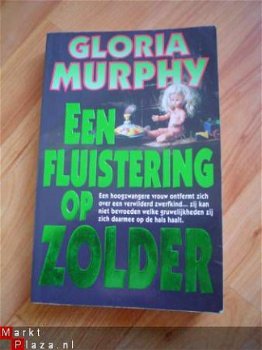 Een fluistering op zolder door Gloria Murphy - 1