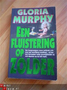 Een fluistering op zolder door Gloria Murphy