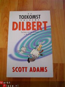 De toekomst volgens Dilbert door Scott Adams