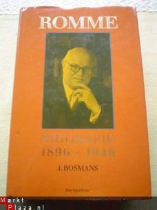 Romme Biografie 1896-1946 door J. Bosmans