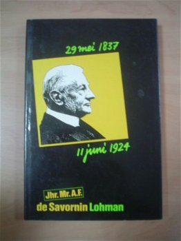 jhr. mr A.F. de Savornin Lohman 29 mei 1837-11 juni 1924 - 1