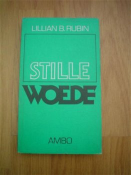 Stille woede door Lillian B. Rubin - 1