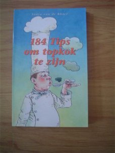 184 tips om topkok te zijn door Sonja Rhoer