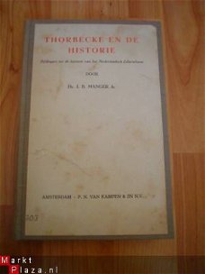 Thorbecke en de geschiedenis door J.B. Manger jr.