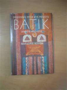 Batik and tie and dye by Marjorie Bowen