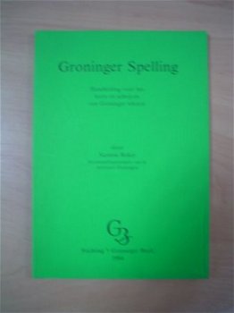 Groninger spelling door Siemon Reker - 1