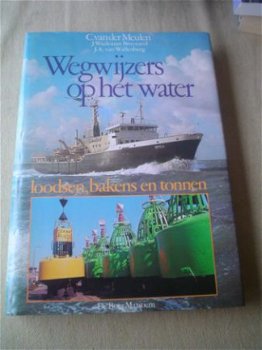Wegwijzers op het water door C. van der Meulen e.a. - 1