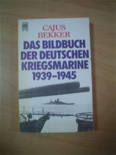 Das Bildbuch der Deutschen Kriegsmarine 1939-1945