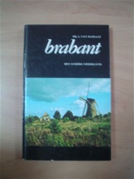 Brabant, het andere Nederland door L. van Egeraat - 1