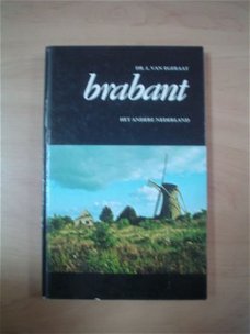 Brabant, het andere Nederland door L. van Egeraat