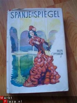 Spanje in de spiegel door Ralph Oppenhejm - 1