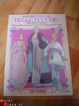 Great fashion designs of the Belle Epoque by Tom Tierney - 1