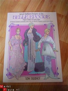 Great fashion designs of the Belle Epoque by Tom Tierney