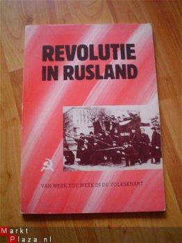 Revolutie in Rusland, van week tot week in de Volkskrant - 1