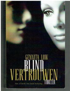Blind vertrouwen door Gennita Low