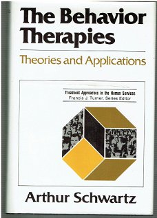 The behavior therapies by Arthur Schwartz