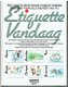 Etiquette vandaag door Inez van Eijk - 1 - Thumbnail