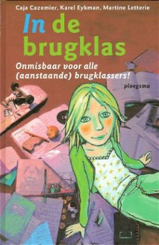 #IN DE BRUGKLAS - Caja Cazemier/K. Eykman/M. Letterie - 0