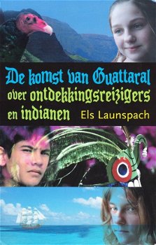 DE KOMST VAN GUATTARAL - Els Launspach - 1