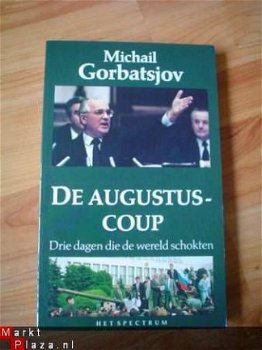 De augustus-coup door Michael Gorbatsjov - 1