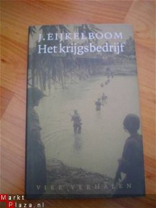 Het krijgsbedrijf door J. Eijkelboom