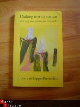 Dialoog met de natuur door Irene van Lippe Biesterfeld - 1