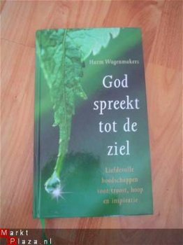 God spreekt tot de ziel door Harm Wagenmakers - 1