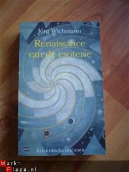 Renaissance van de esoterie door Jörg Wichmann - 1