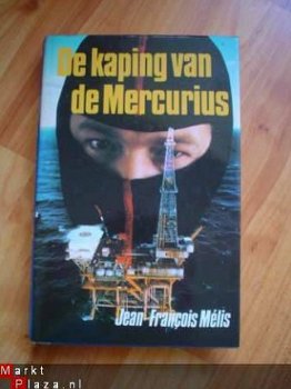 De kaping van de Mercurius door Jean Francois Mélis - 1