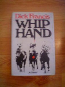 Whip hand by Dick Francis