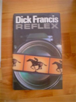 Reflex by Dick Francis - 1