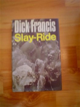 Slay-ride by Dick Francis - 1