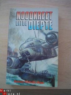 Noodkreet uit de diepte door Anthony Melville-Ross