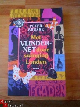 Met vlindernet door swinging Londen door Peter Brusse - 1