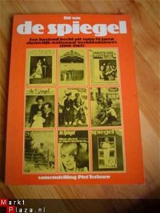 Dit was De Spiegel samengesteld door Piet Terlouw