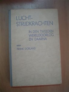 Luchtstrijdkrachten in den tweeden wereldoorlog en daarna