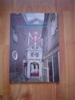 Amsterdams Historisch Museum door R. Meischke & B. Haak - 1