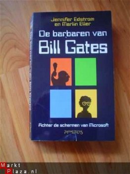 De barbaren van Bill Gates door J. Edstrom en M. Eller - 1