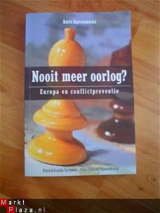 Nooit meer oorlog? door Bart Kerremans