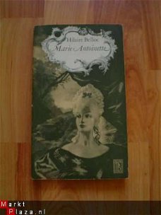 Marie Antoinette door Hilaire Belloc
