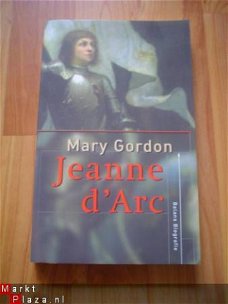 Jeanne d'Arc door Mary Gordon