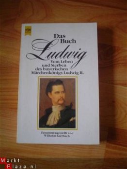 Das buch Ludwig, Wilhelm Girrbach - 1